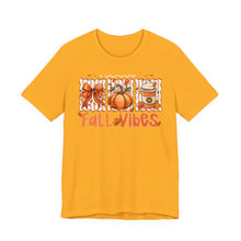 Load image into Gallery viewer, Fall Vibes Unisex Tee, Cozy Autumn Shirt, Pumpkin Spice Tee, Thanksgiving Outfit, Cute Fall Apparel