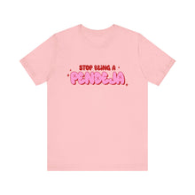 Load image into Gallery viewer, Funny Graphic Tee - Stop Being a Pendeja, Quirky T-Shirt, Humorous Gift, Everyday Wear, Casual Top, Trendy Apparel